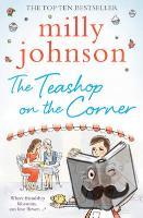 Johnson, Milly - The Teashop on the Corner