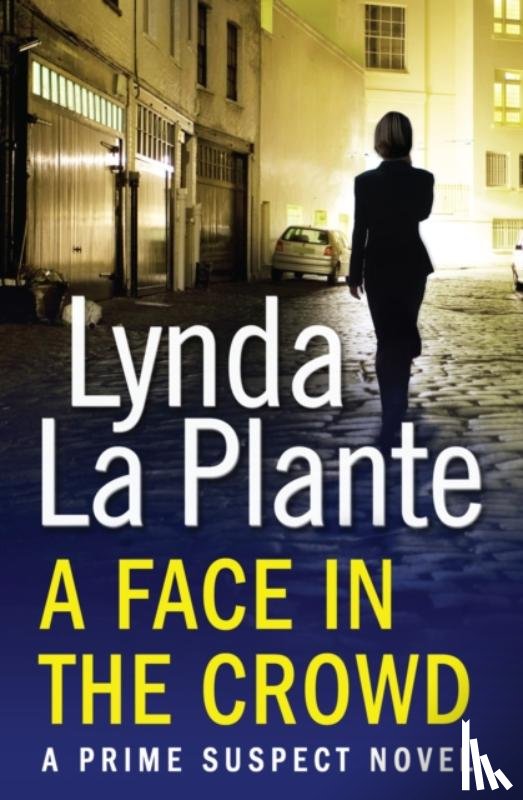La Plante, Lynda - Prime Suspect 2: A Face in the Crowd