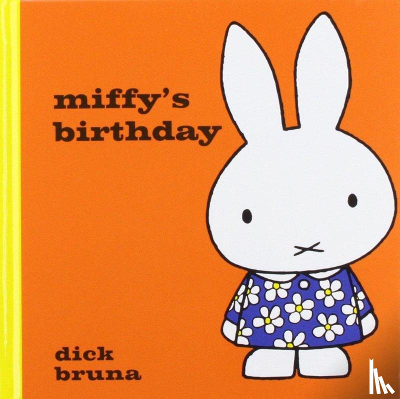 Bruna, Dick - Miffy's Birthday