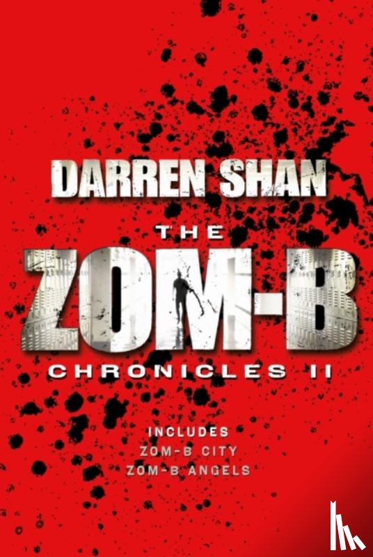 Shan, Darren - Zom-B Chronicles II