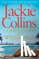 Collins, Jackie - Confessions of a Wild Child