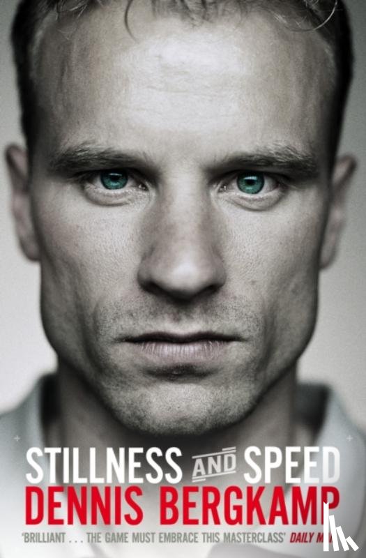 Bergkamp, Dennis - Stillness and Speed