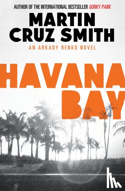 Smith, Martin Cruz - Havana Bay