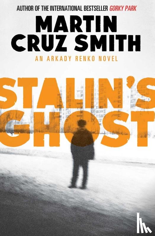 Smith, Martin Cruz - Stalin's Ghost