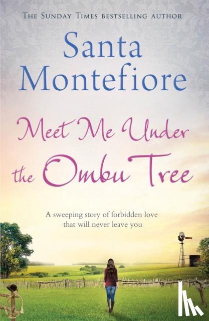 Montefiore, Santa - Meet Me Under the Ombu Tree