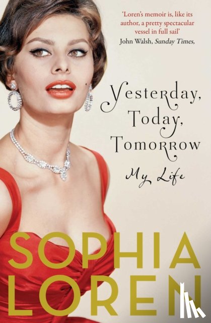 Loren, Sophia - Yesterday, Today, Tomorrow