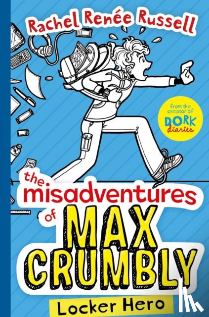 Russell, Rachel Renee - The Misadventures of Max Crumbly 1