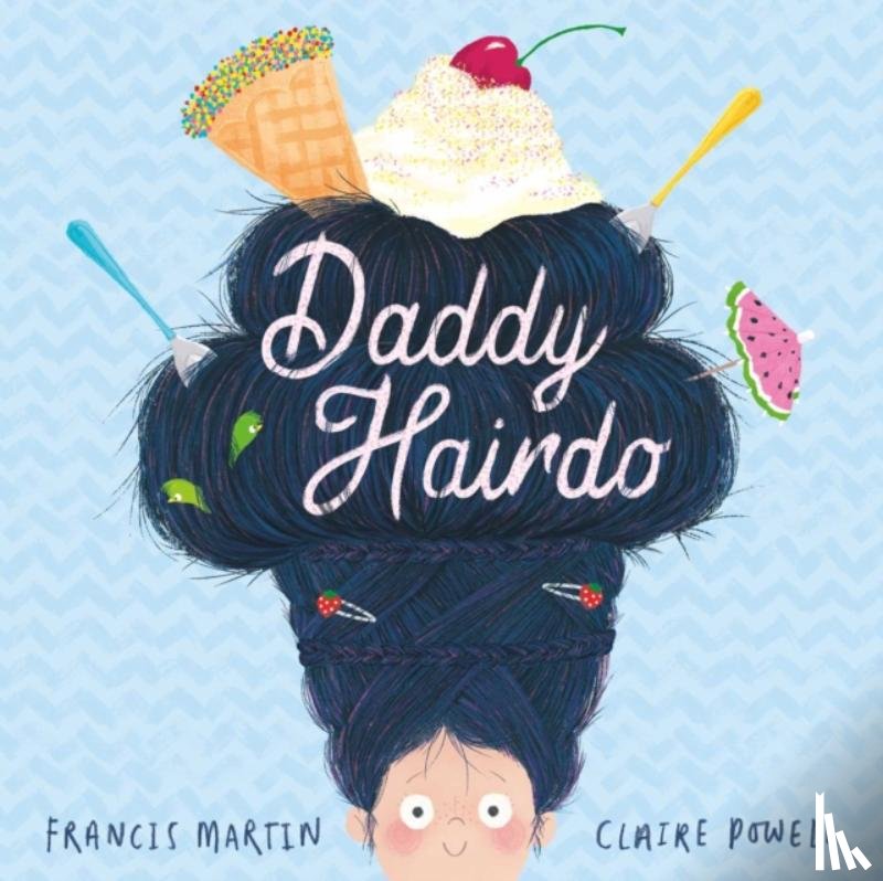 Martin, Francis - Daddy Hairdo
