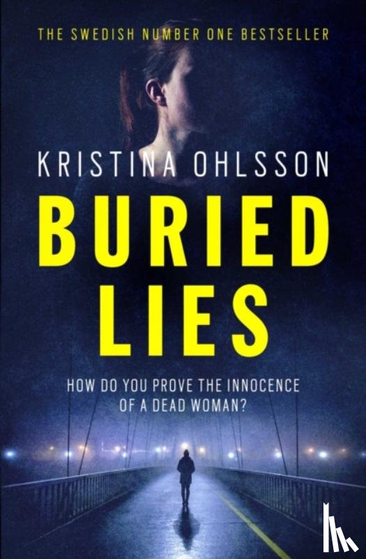 Ohlsson, Kristina - Buried Lies
