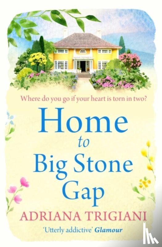 Trigiani, Adriana - Home to Big Stone Gap