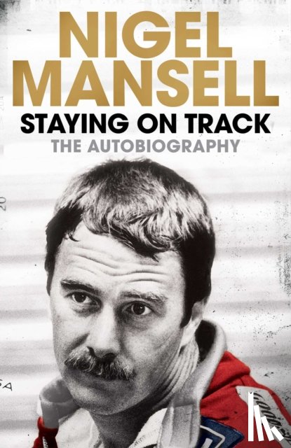 Mansell, Nigel - Staying on Track