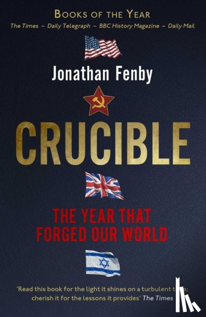 Fenby, Jonathan - Crucible