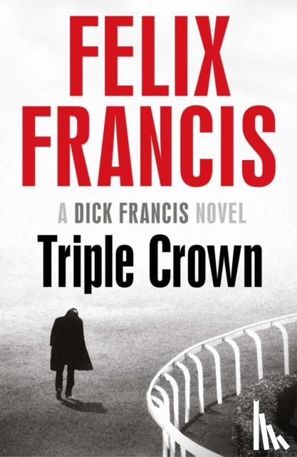 Francis, Felix - Triple Crown
