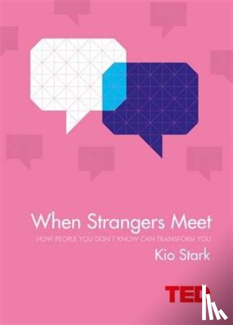 Stark, Kio - When Strangers Meet