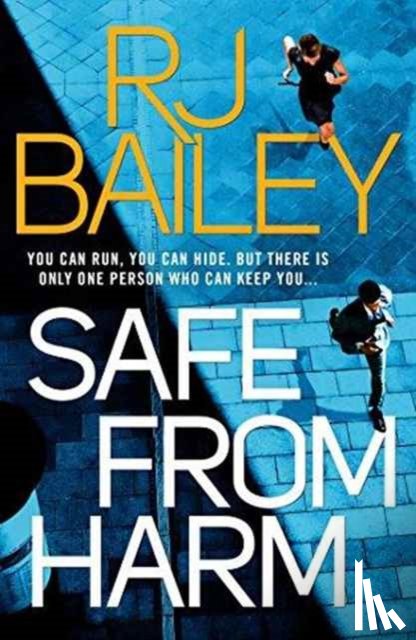 Bailey, RJ - Safe From Harm