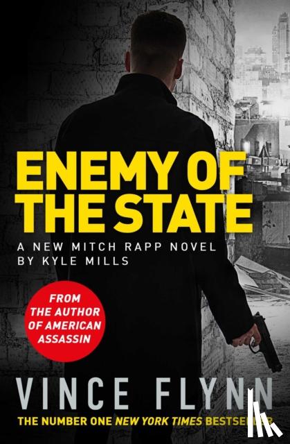 Flynn, Vince, Mills, Kyle - Enemy of the State