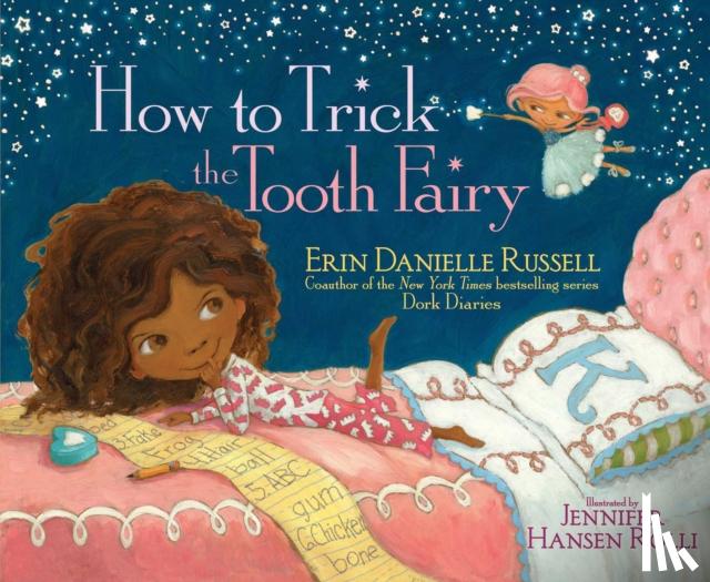Russell, Erin Danielle - How to Trick the Tooth Fairy