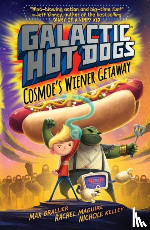 Brallier, Max - Galactic HotDogs