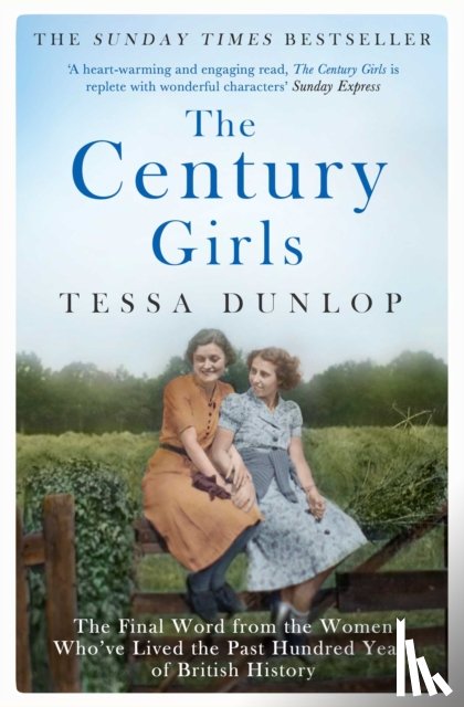 Dunlop, Tessa - The Century Girls