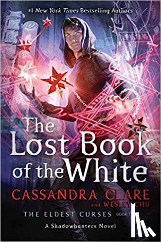 Clare, Cassandra - The Lost Book of the White