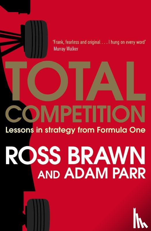 Brawn, Ross, Parr, Adam - Total Competition