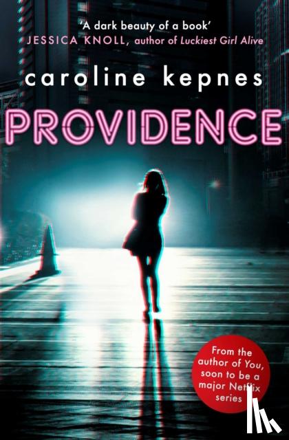 Kepnes, Caroline - Providence
