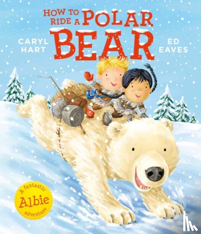 Hart, Caryl - How to Ride a Polar Bear