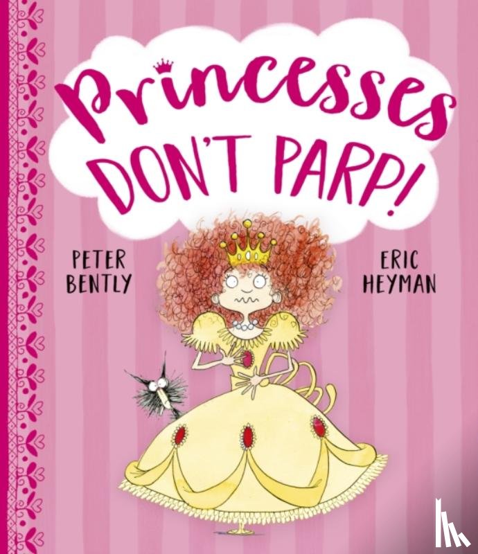 Bently, Peter - Princesses Don't Parp
