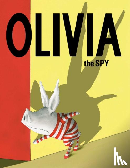 Falconer, Ian - Olivia the Spy
