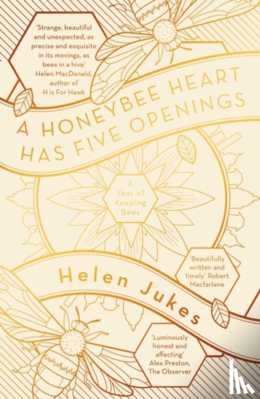 Jukes, Helen - A Honeybee Heart Has Five Openings