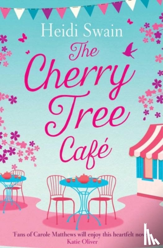 Swain, Heidi - The Cherry Tree Cafe