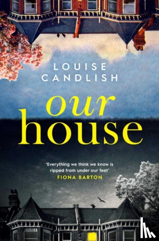 Candlish, Louise - Our House