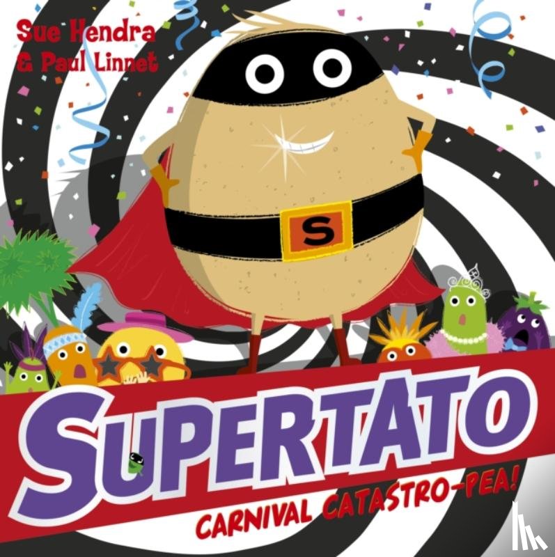 Hendra, Sue, Linnet, Paul - Supertato Carnival Catastro-Pea!