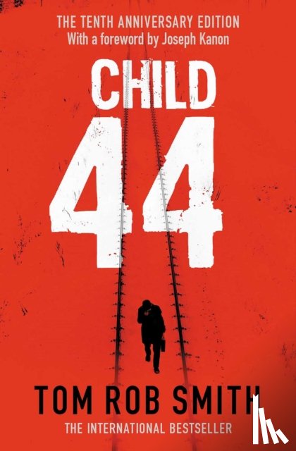 Smith, Tom Rob - Child 44