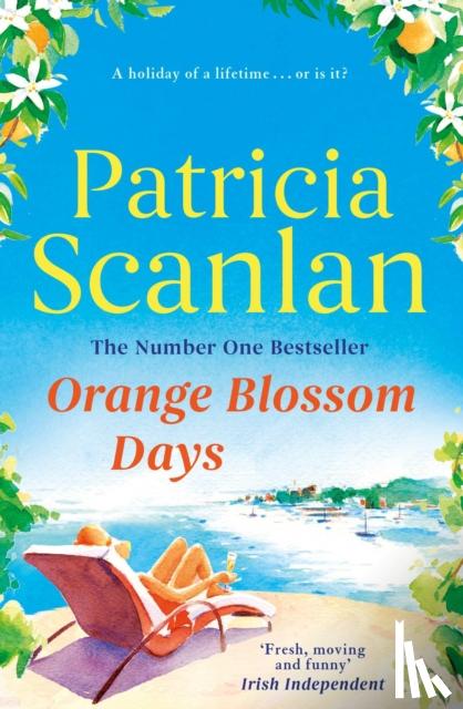 Scanlan, Patricia - Orange Blossom Days