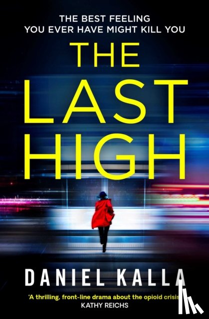 Kalla, Daniel - The Last High