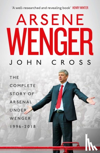 Cross, John - Arsene Wenger