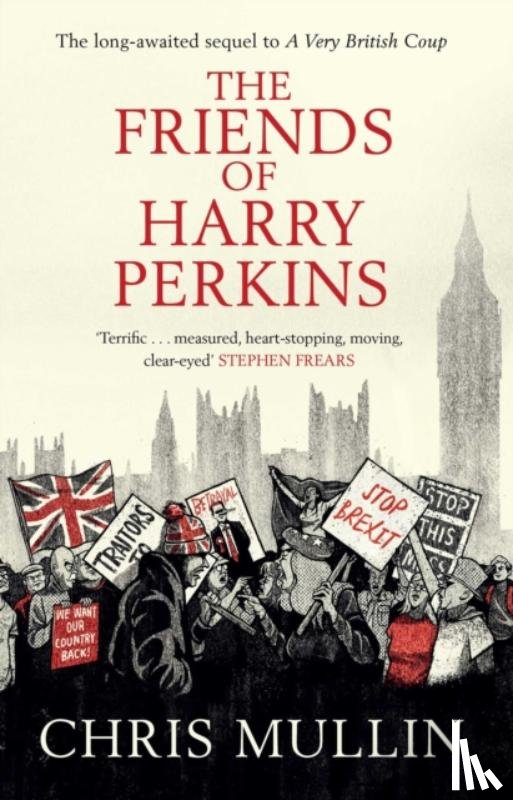 Mullin, Chris - The Friends of Harry Perkins