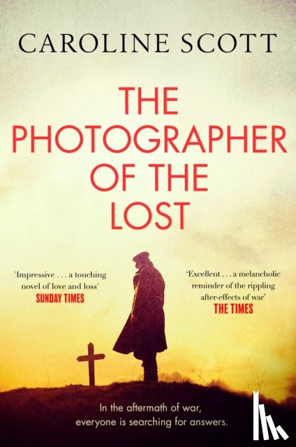 Scott, Caroline - The Photographer of the Lost