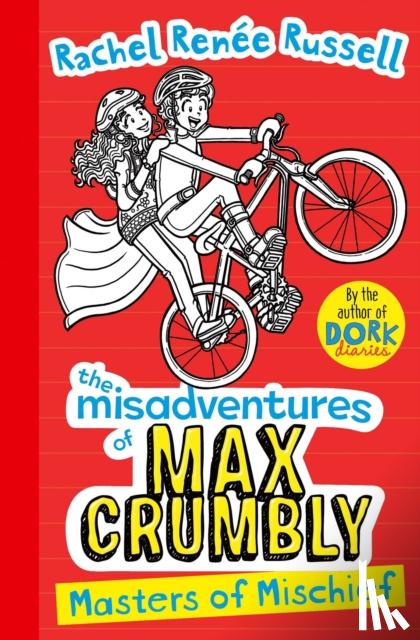 Russell, Rachel Renee - Misadventures of Max Crumbly 3