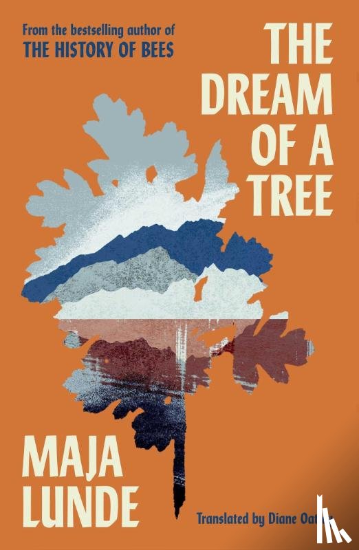 Lunde, Maja - The Dream of a Tree
