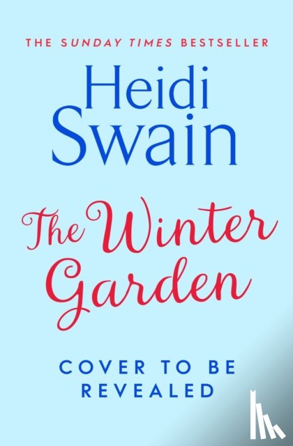 Swain, Heidi - The Winter Garden