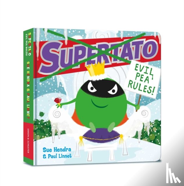 Hendra, Sue, Linnet, Paul - Supertato: Evil Pea Rules