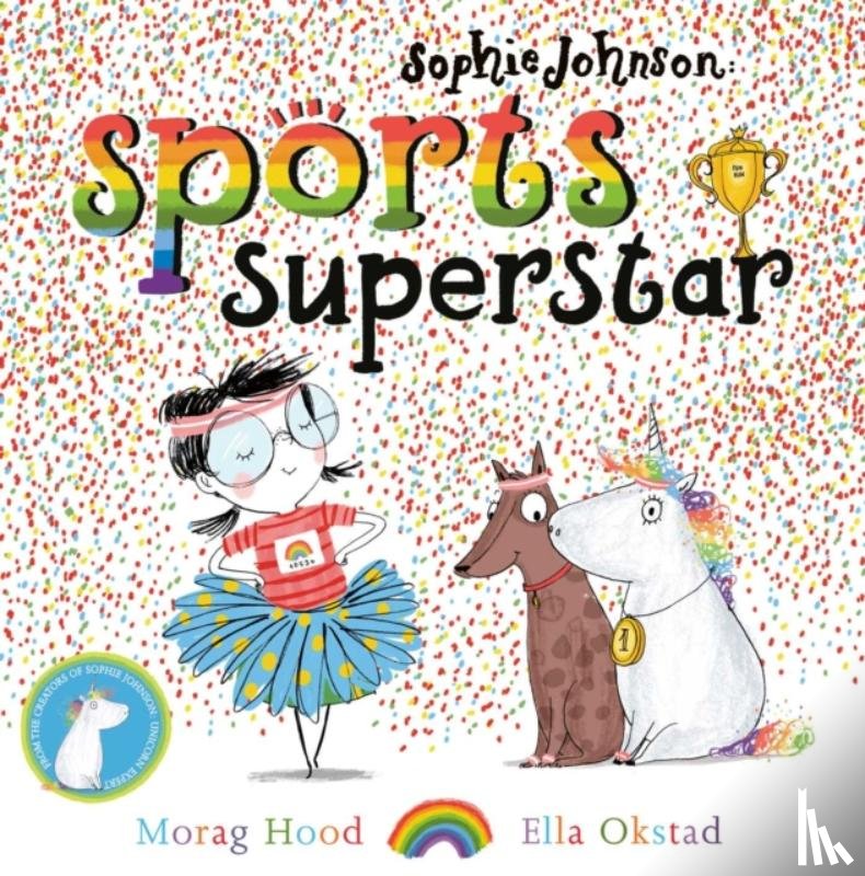 Hood, Morag - Sophie Johnson: Sports Superstar