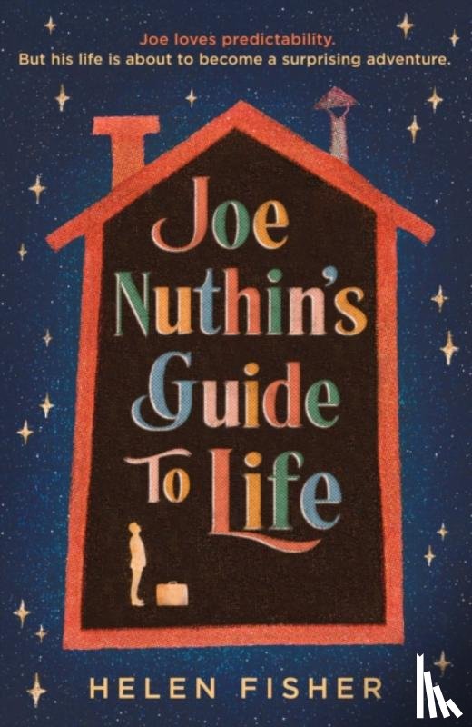 Fisher, Helen - Joe Nuthin's Guide to Life