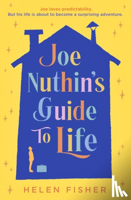 Fisher, Helen - Joe Nuthin's Guide to Life
