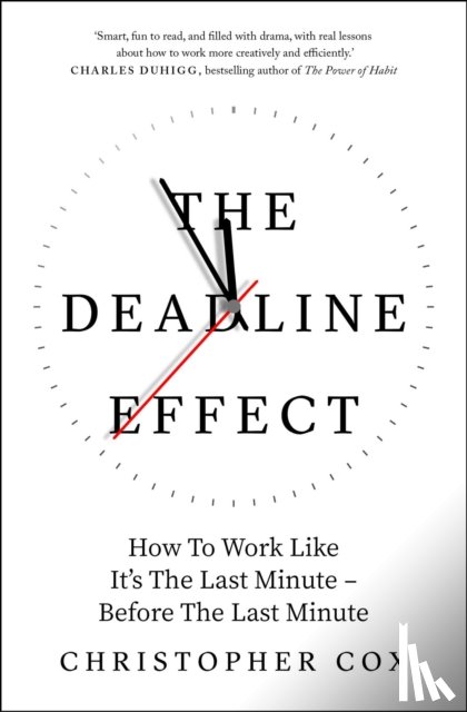 Cox, Christopher - The Deadline Effect