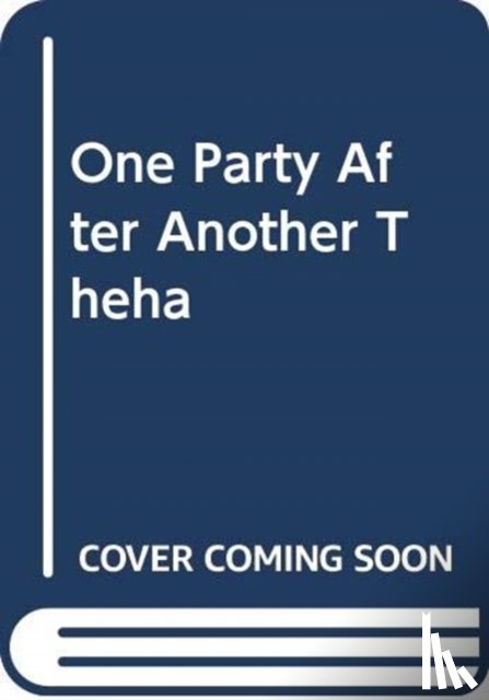 Crick, Michael - One Party After Another