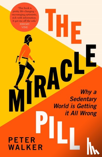 Walker, Peter - The Miracle Pill