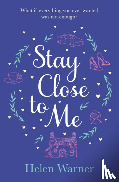Warner, Helen - Stay Close to Me